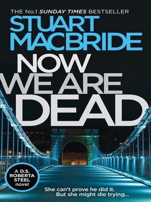 cover image of Now We Are Dead